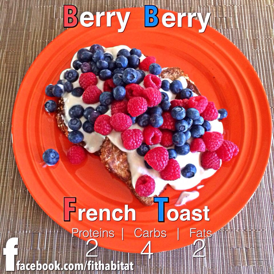 Berry Berry French Toast a P90X 3 Recipe